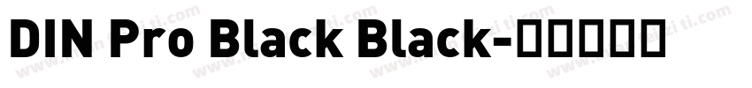 DIN Pro Black Black字体转换